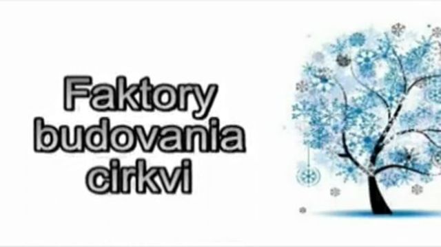 Jaroslav Kříž – Faktory budovania cirkvi