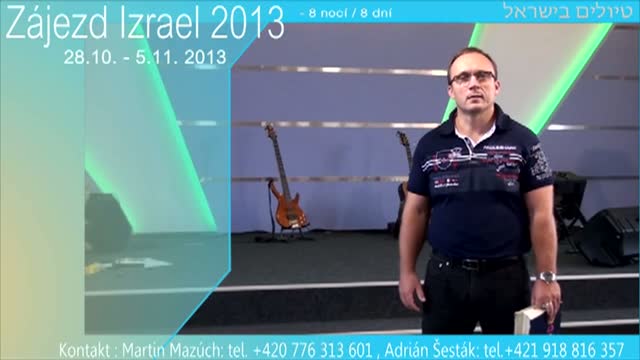 Pozvánka - Zájezd Izrael 2013