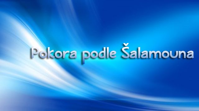 Martin Mazúch - Pokora a skromnost podle Šalamouna