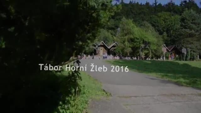 Dětský tábor - Horní Žleb 2016